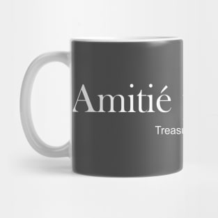 Amitie precieuse - Treasured friendship Mug